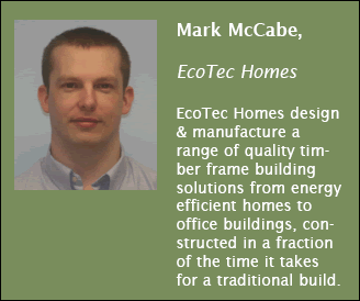 EcoTec Homes design & manufacture a range of quality timber frame building solutions from energy efficient homes to office buildings, constructed in a fraction of the time it takes for a traditional build.