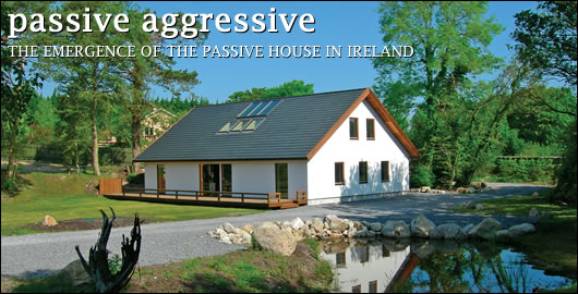 The emergence of the passive house in Ireland