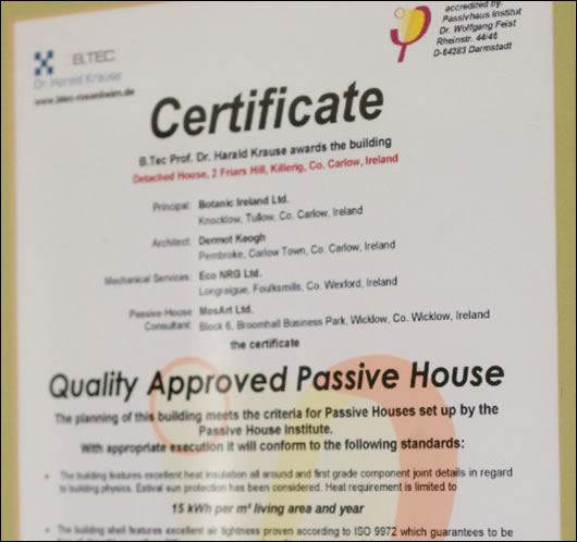 the Killerig houses are only the second and third certified passive houses in Ireland, meeting the German Passivhaus Institut standards for heating demand and air-tightness